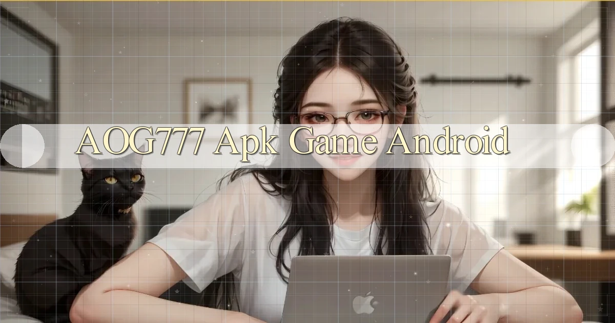 aog777 apk game android