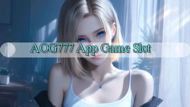 aog777 app game slot