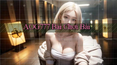 aog777 bài chơi bài
