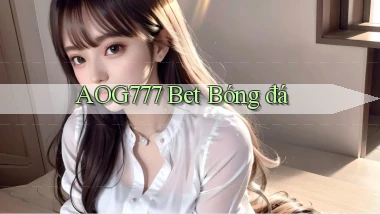 aog777 bet bóng đá