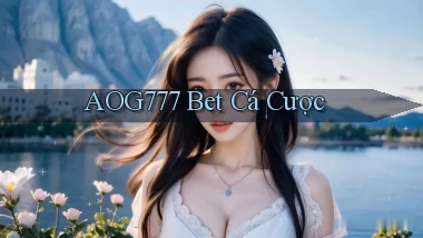 aog777 bet cá cược