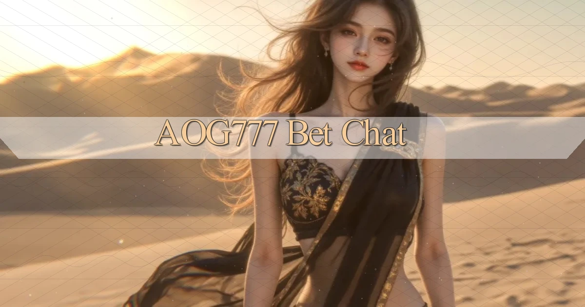 aog777 bet chat