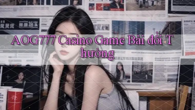 aog777 casino game bài đổi thưởng