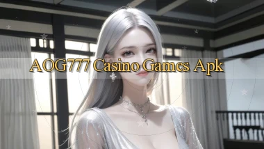 aog777 casino games apk