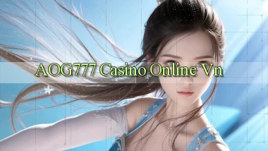 aog777 casino online vn