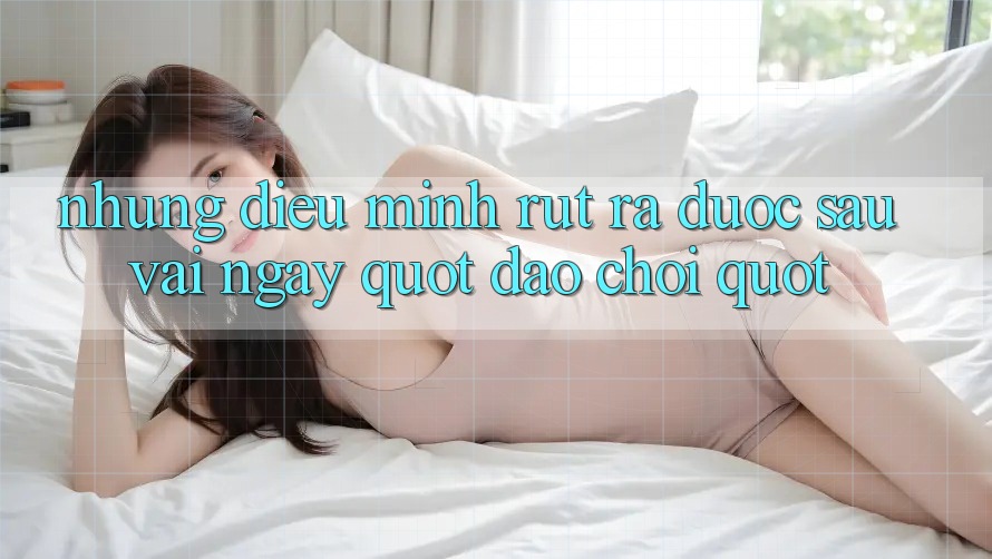 Những điều mình rút ra được sau vài ngày " dạo chơi"