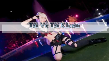 Tải về Tài khoản